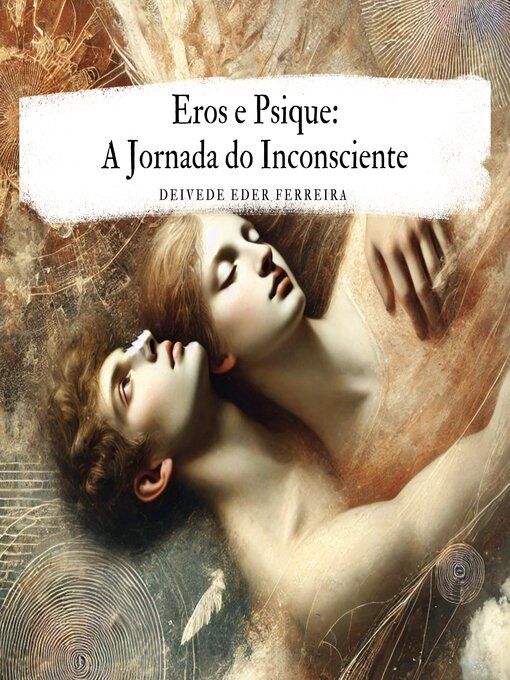 Title details for EROS E PSIQUE by Deivede Eder Ferreira - Available
